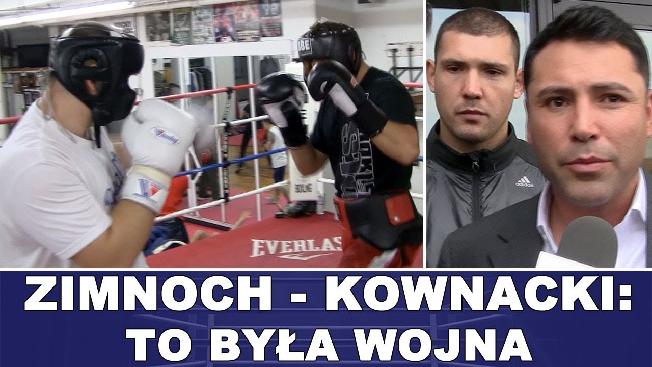 Zimnoch - Kownacki to była WOJNA, był kontrakt od De La Hoyi - Jeff Wojciechowski
