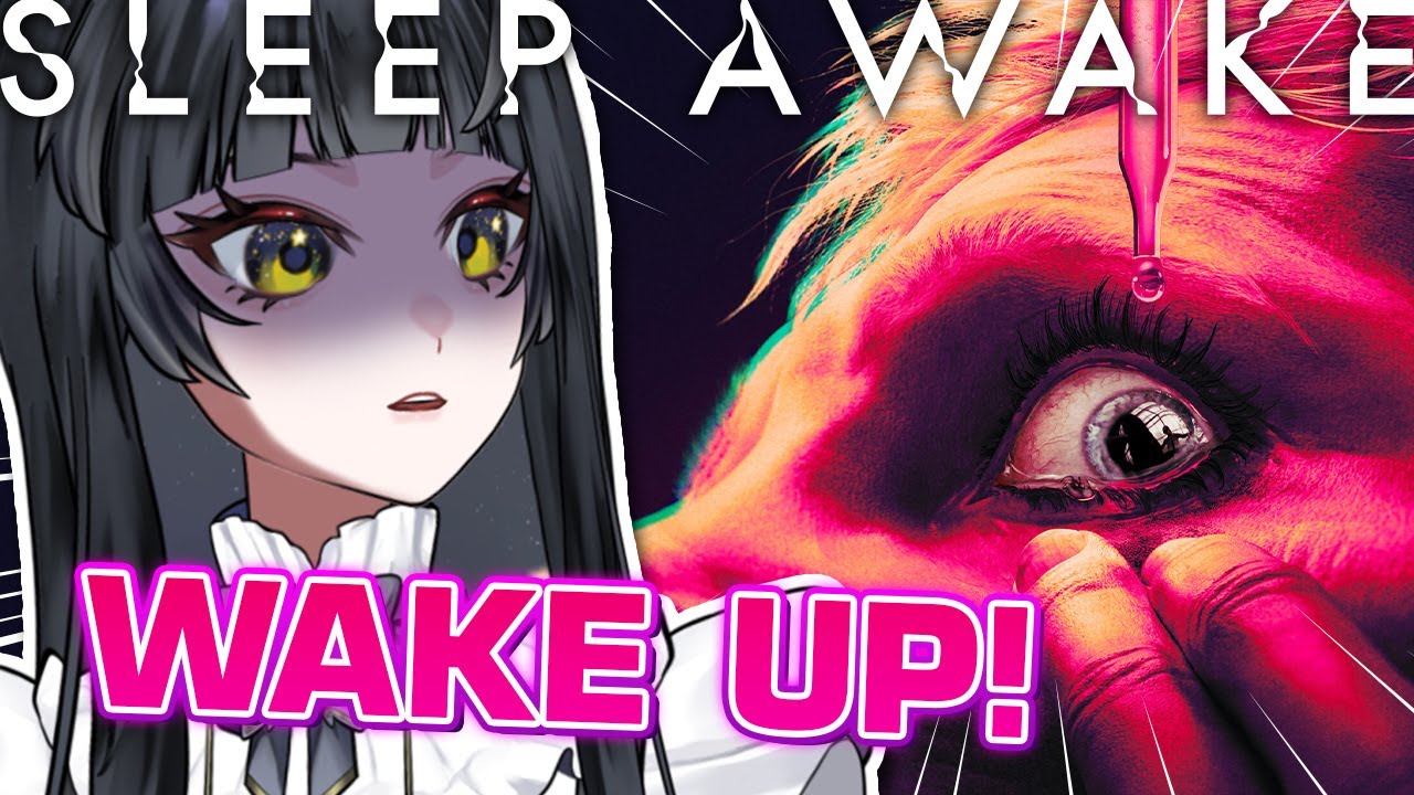 【Sleep Awake】I Can't Tell If This Game is a Dream or a Nightmare Anymore