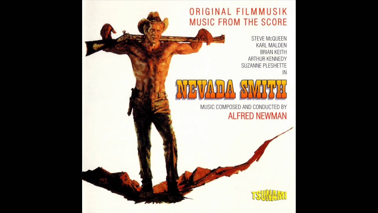 Nevada Smith | Soundtrack Suite (Alfred Newman)