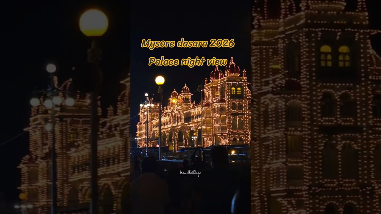 Mysore Dasara Palace Illuminations 2026 | Mysuru City Lights in4K #travellvillage #mysoredasara2026