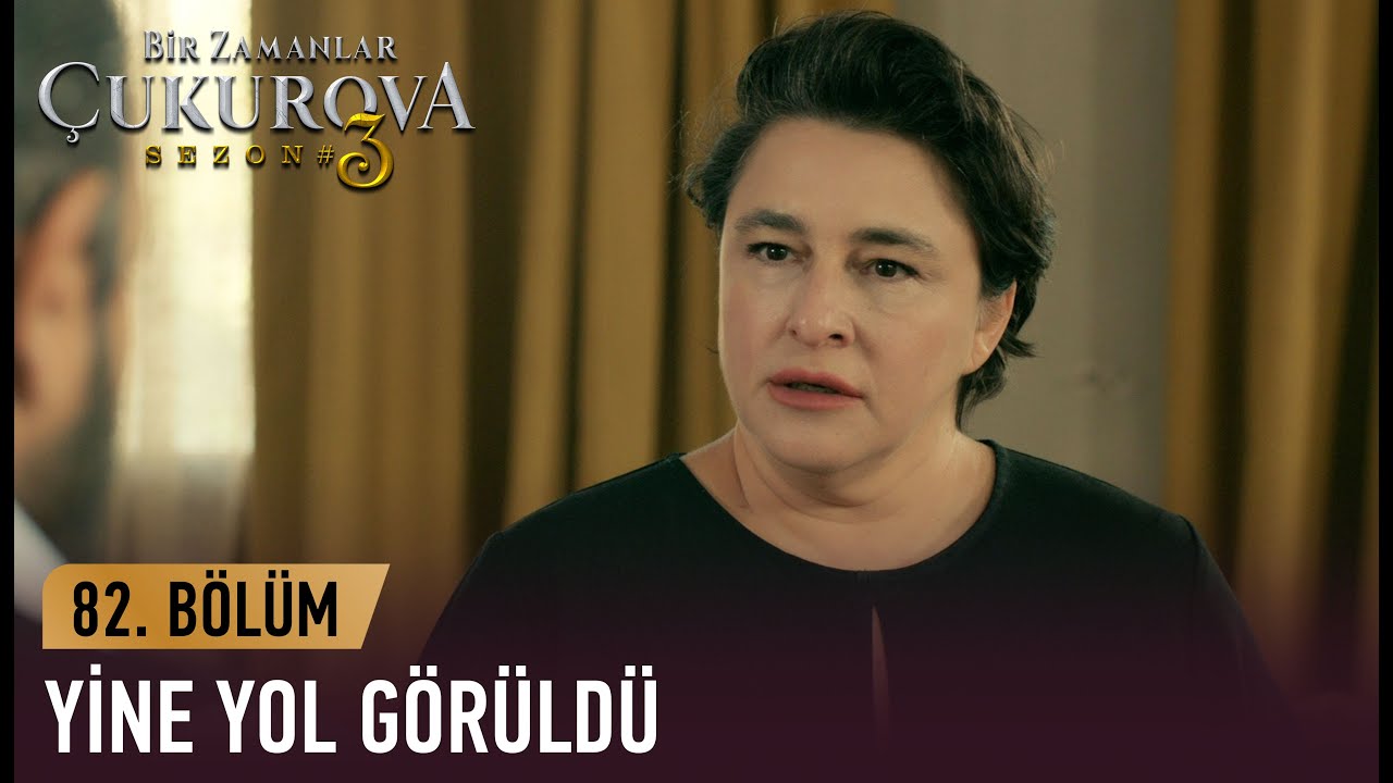 Behice konaktan gönderiliyor - Bir Zamanlar Çukurova 82. Bölüm