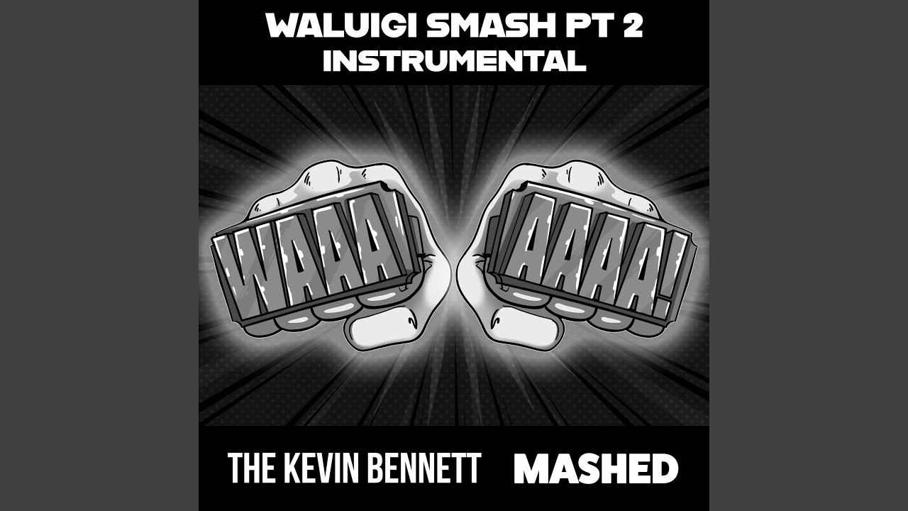 Waluigi Smash, Pt. 2 (Instrumental)