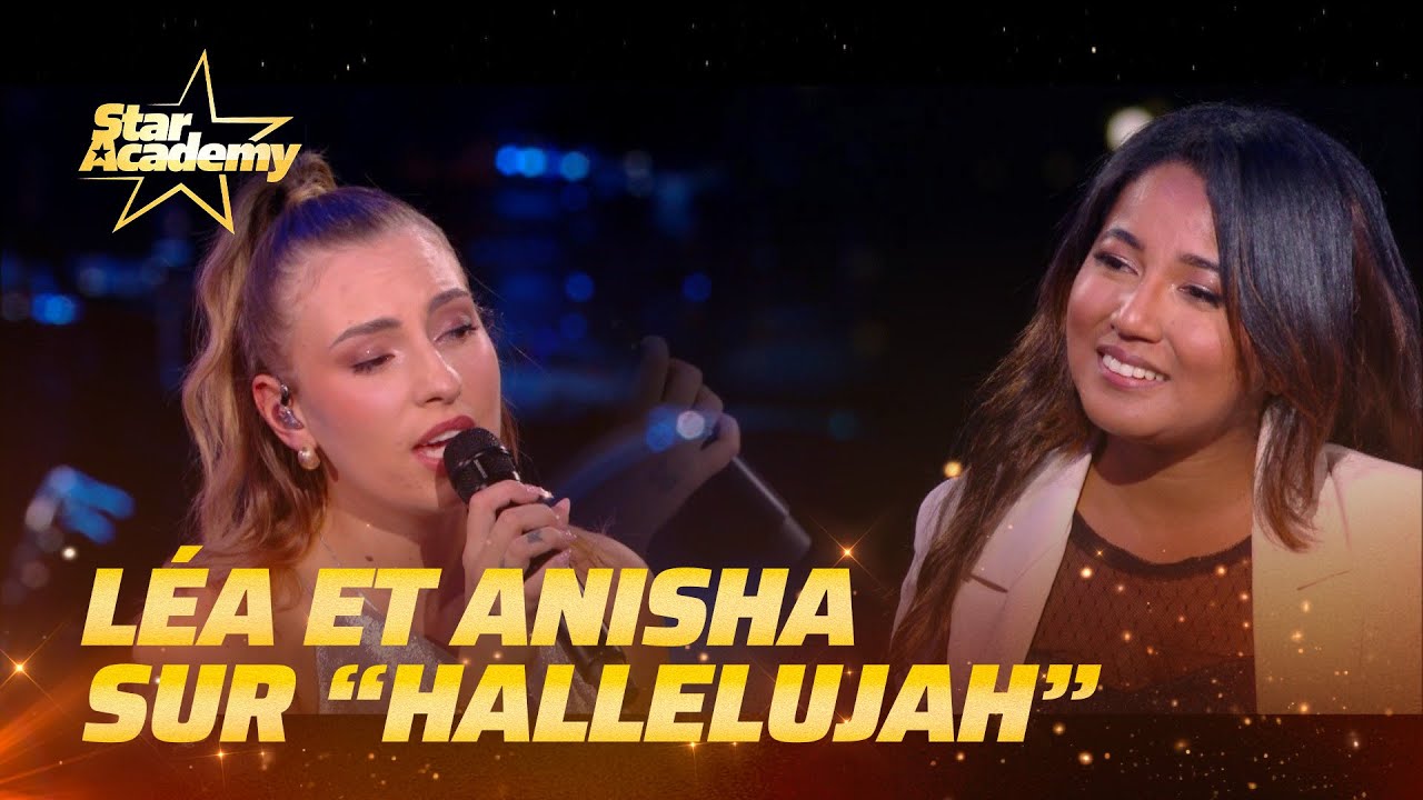 Léa et Anisha chantent « Hallelujah » de Jeff Buckley | Prime 5 | Star Academy 2025