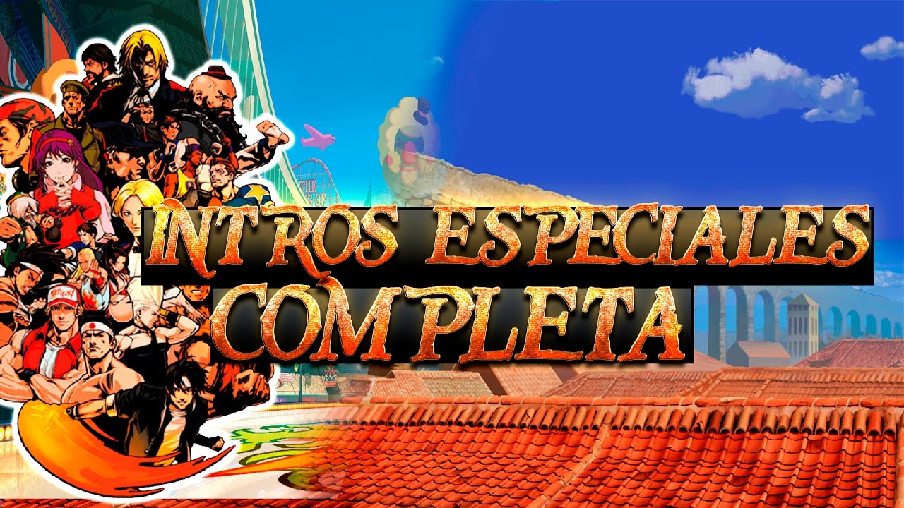 The King of Fighter - Intros Especiales completa/ Special Intros Complete