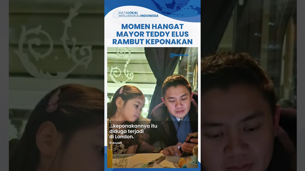 Mayor Teddy Terekam Mesra Duduk Berhadapan, Ngobrol Hangat hingga Elus Rambut Keponakan di London