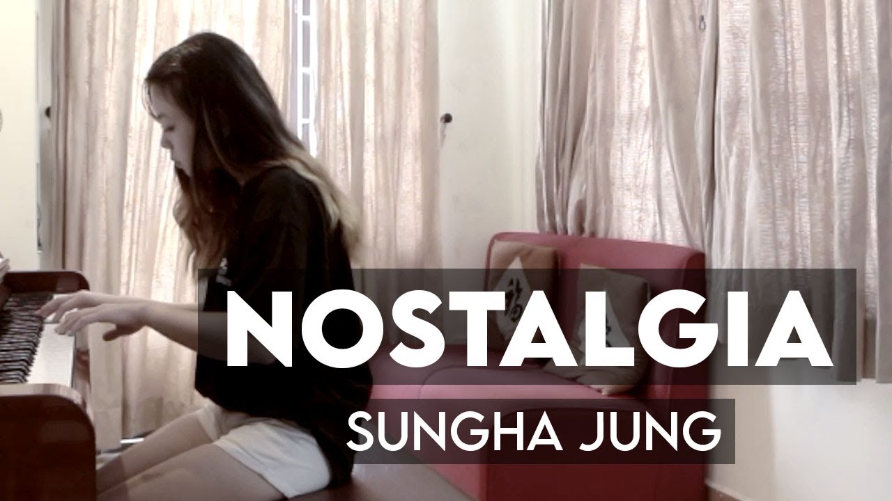 Sungha Jung - Nostalgia (Piano cover) | FromKhanh