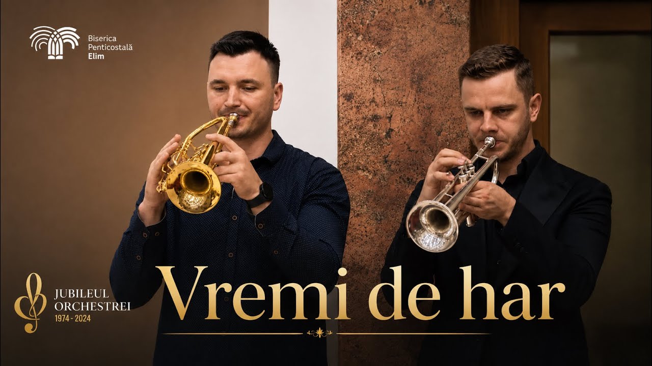 Vremi de har - Alama orchestrei Glasul Iubirii Elim