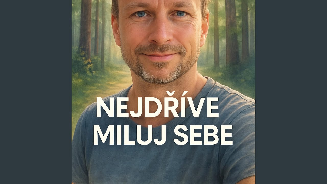 Nejdříve miluj sebe