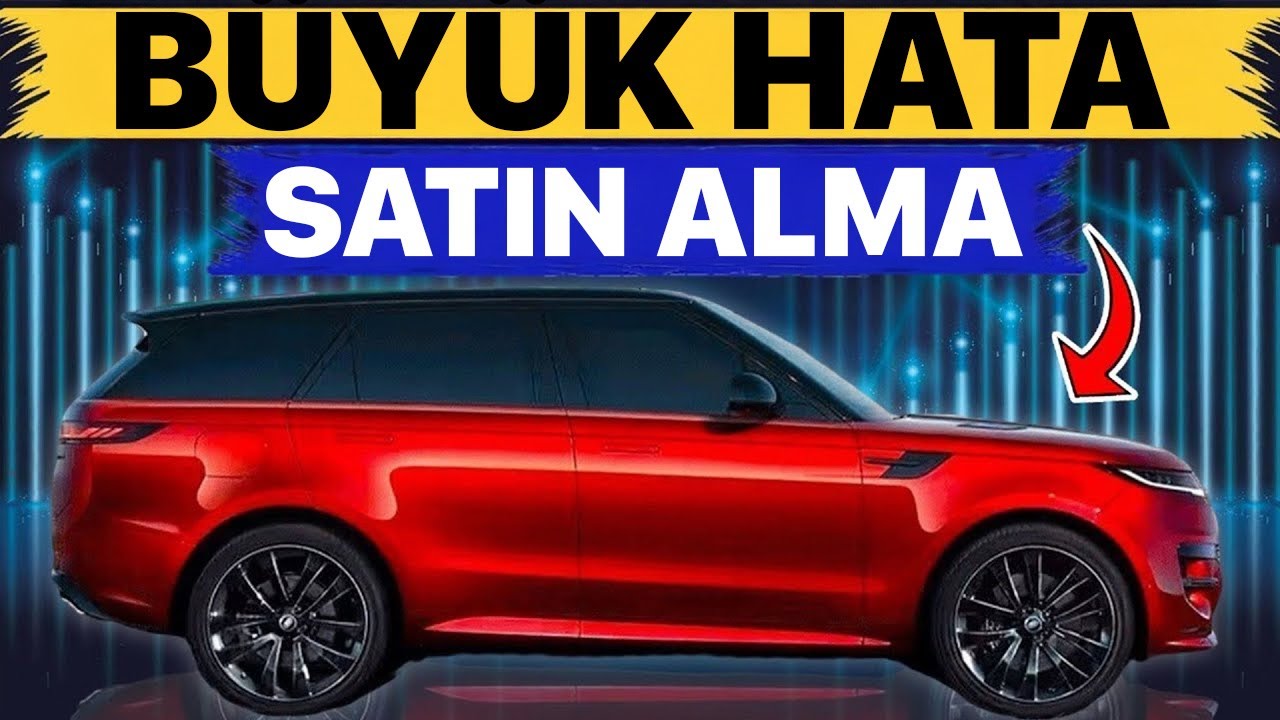 2026'DA Satın Alacağın İçin Pişman Olacağın 11 En KÖTÜ Araba Markası