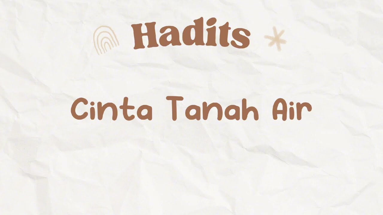 hadits cinta tanah air