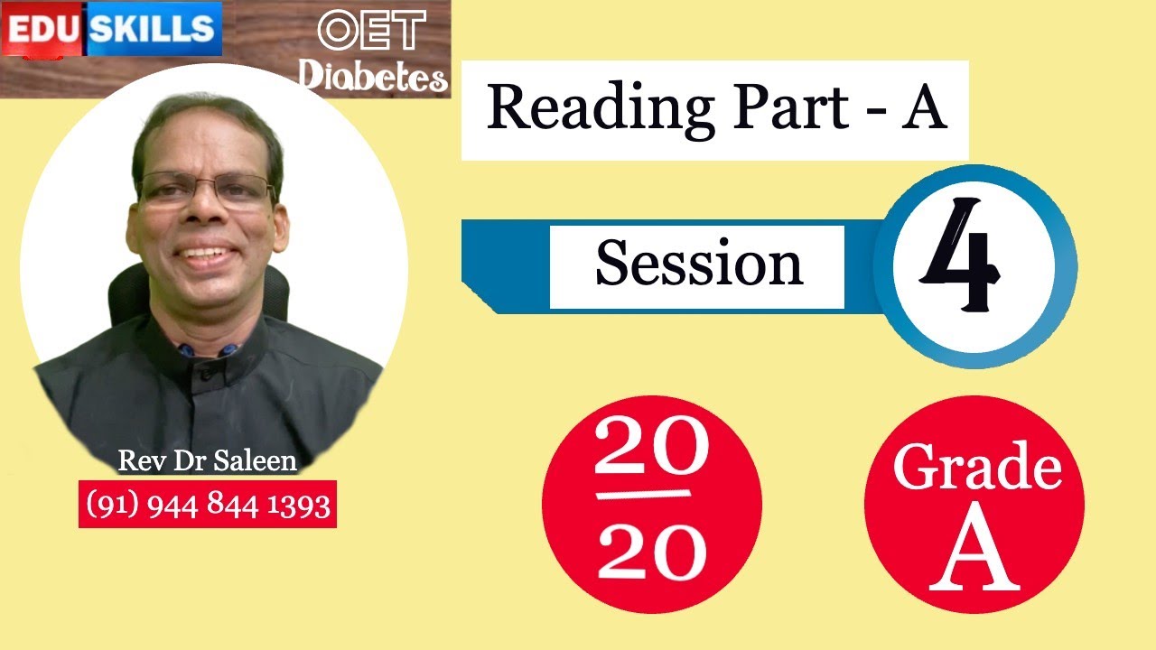 Edu Skills OET: Session -4: Reading Part - A, -  Diabetes -tips and trics| Strategies: OET made easy