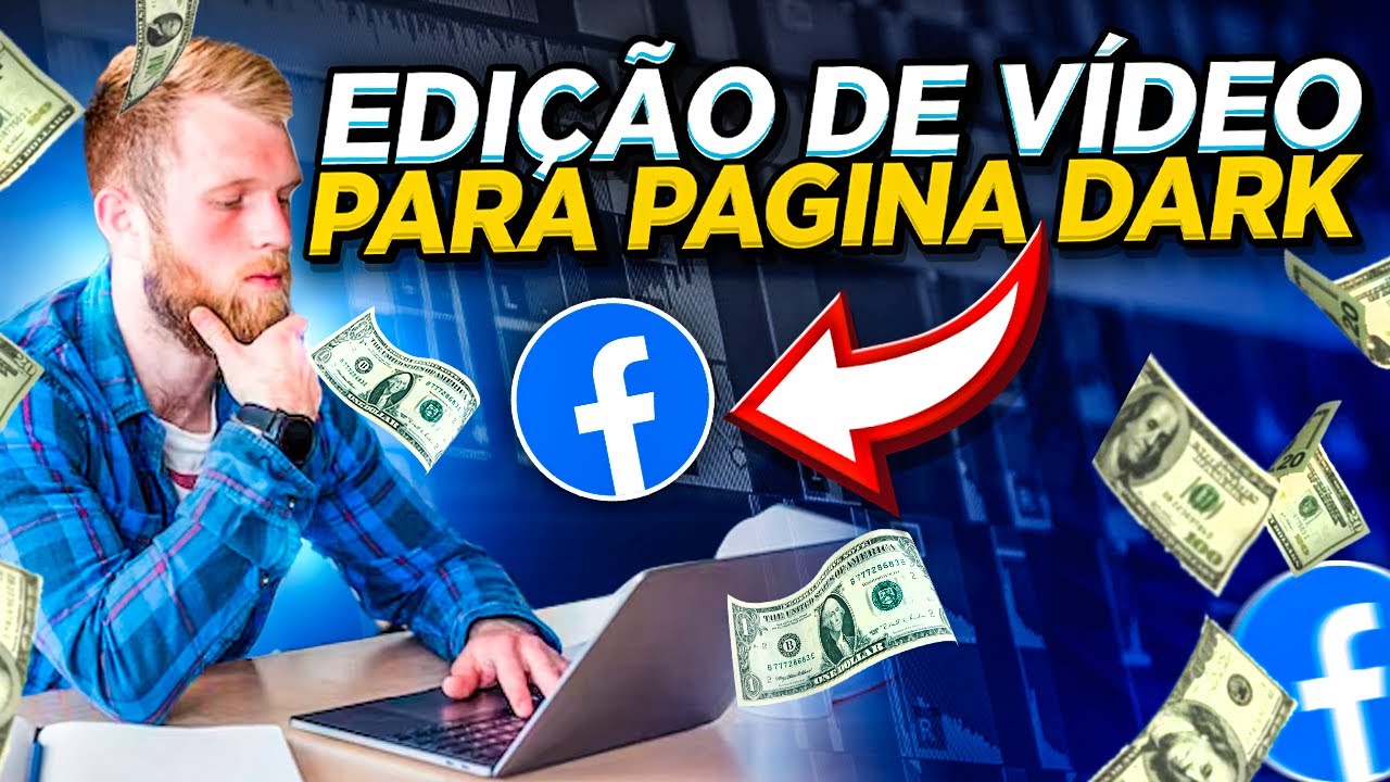 O JEITO CERTO DE EDITAR VÍDEOS PARA PAGINA DARK NO FACEBOOK