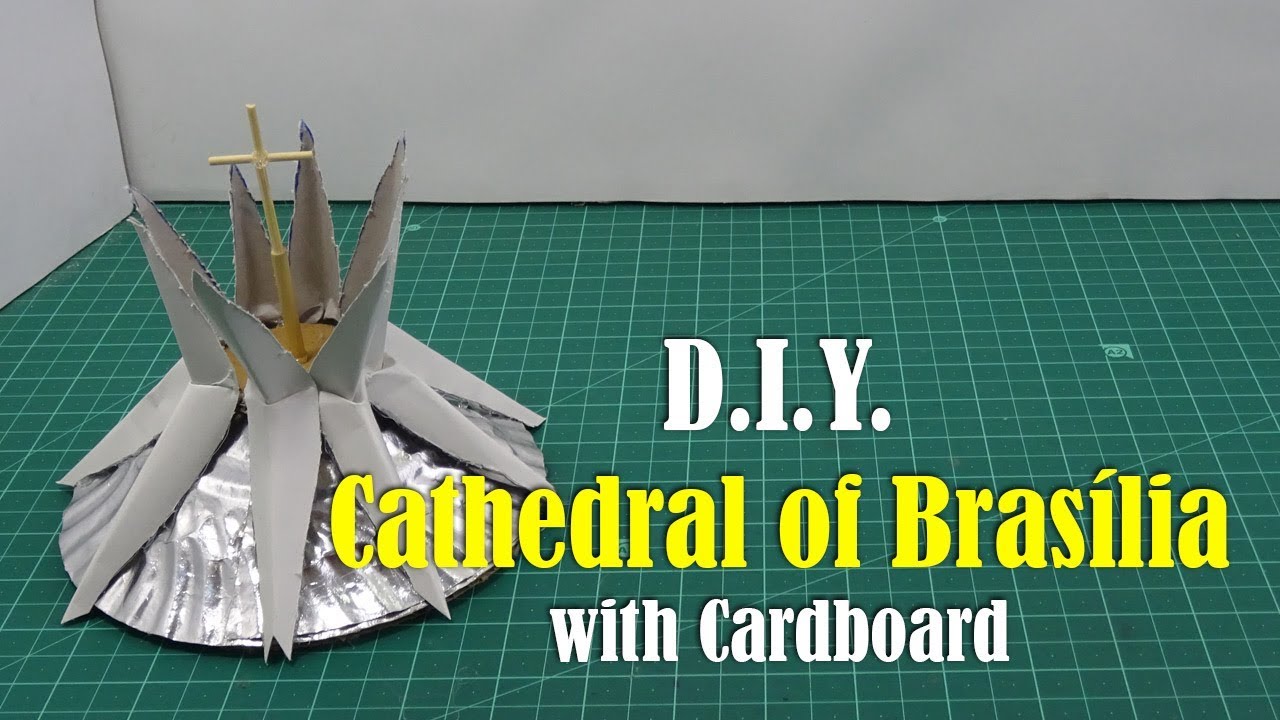 How to Make Cathedral of Brasília with Cardboard - DIY