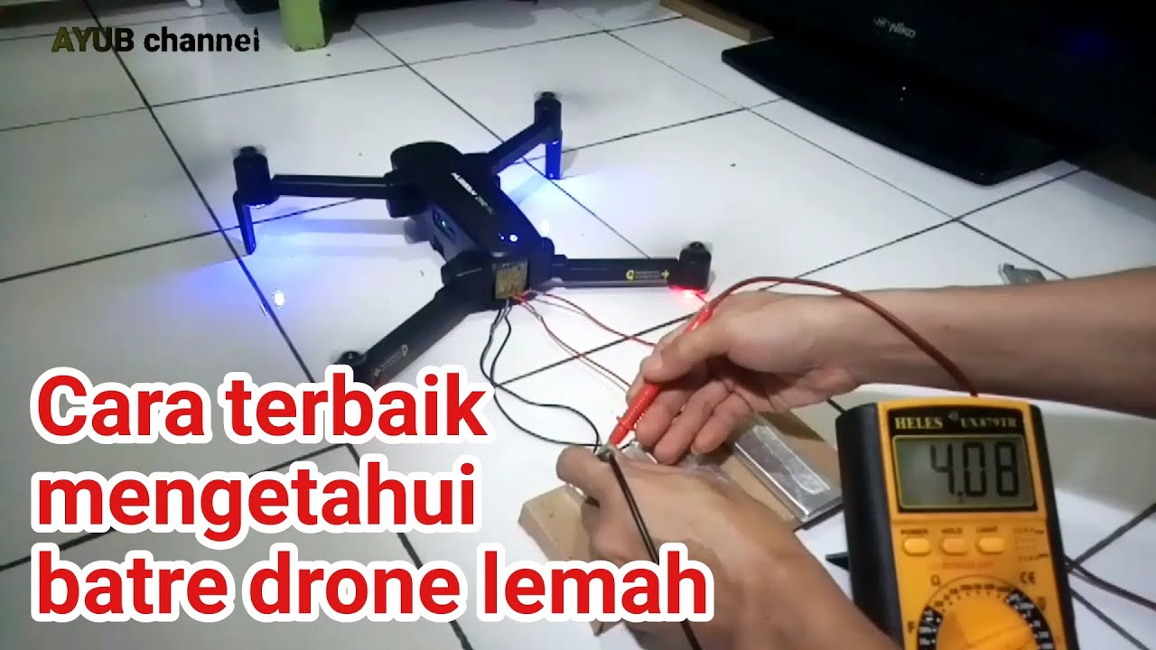 Cara cepat mengetahui sel batre baterai lipo lihv drone sudah lemah rusak tidak layak pakai lagi