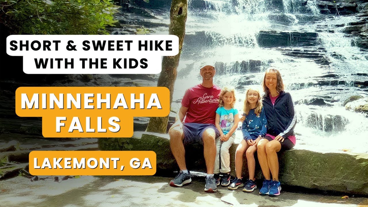Our Quick Hike to Minnehaha Falls - Lakemont, GA #minnehahafalls