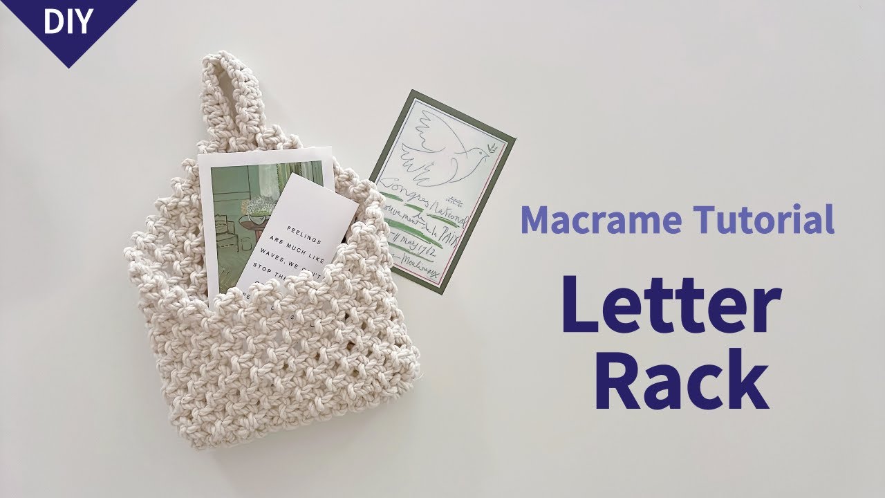 DIY | macrame letter rack home decor handmade interior | 마크라메 편지꽂이 홈데코 핸드메이드 인테리어 소품