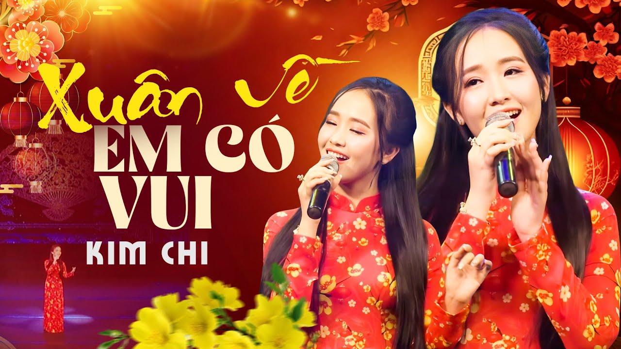 Xuân Về Em Có Vui - Kim Chi Bolero | Tết Xuân Lộc Tài 4 | Nhạc Xuân Mới Nhất 2026