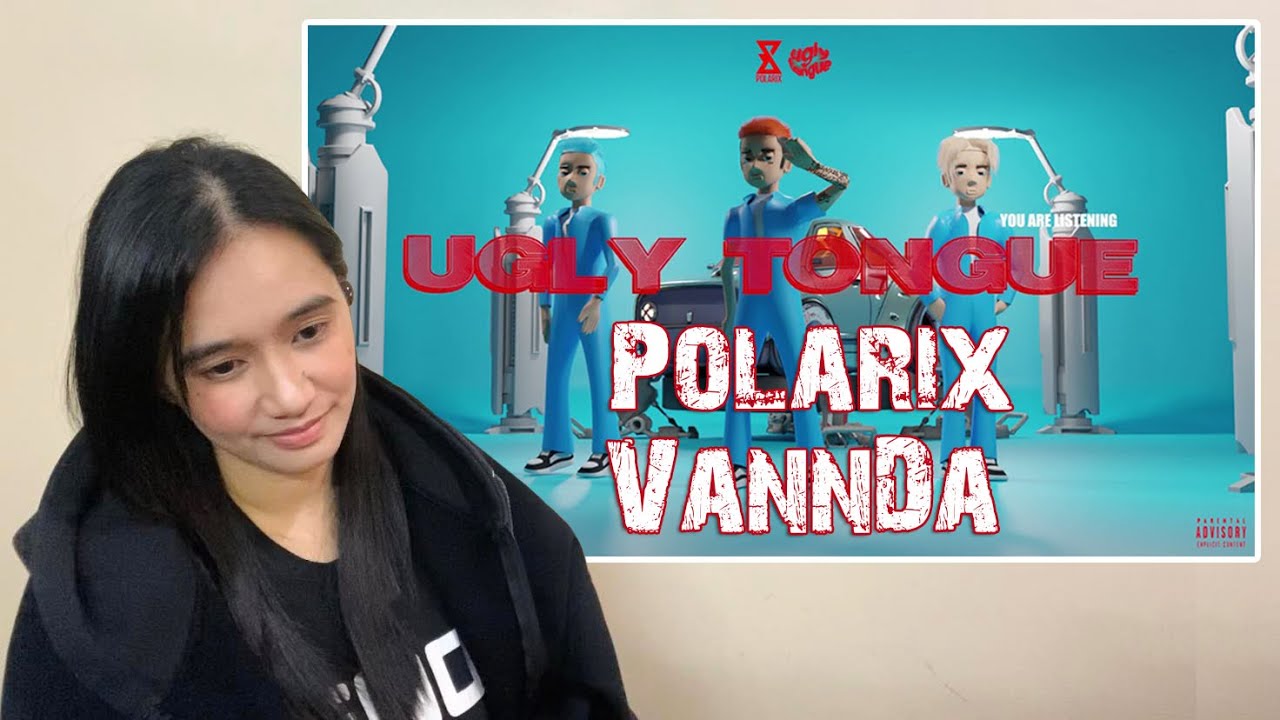 Polarix - Ugly Tongue Ft. VannDa | REACTION