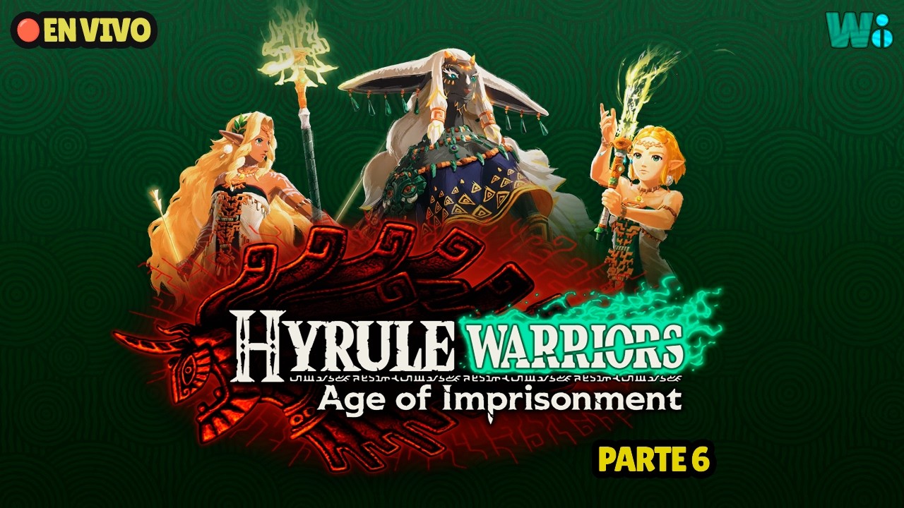 😨 Regresamos a la Batalla - HYRULE WARRIORS Age of Imprisonment (parte 6)