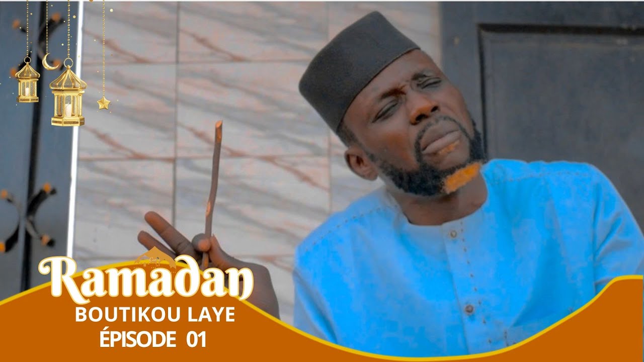 Boutikou Laye - Ramadan 2024 - Episode 1 : Dialogue