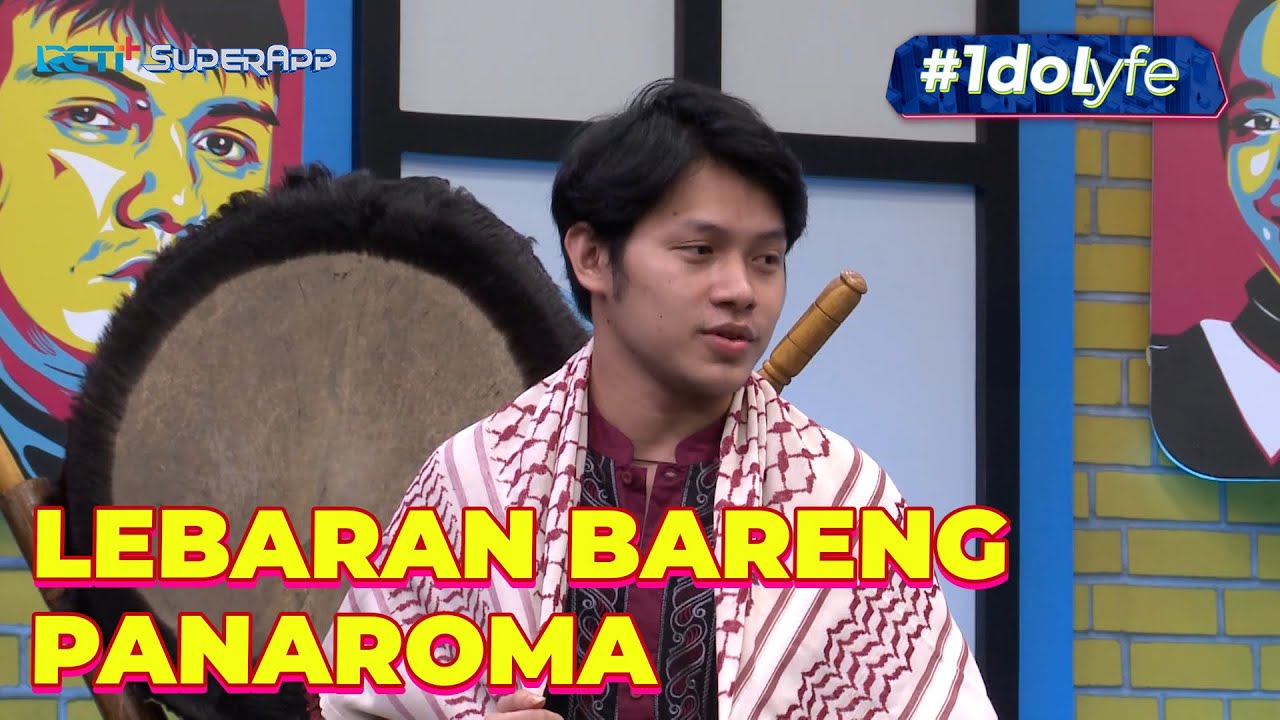 LEBARAN BARENG PANAROMA SERU BANGET #IDOLYFE #RCTIPlusSuperApp