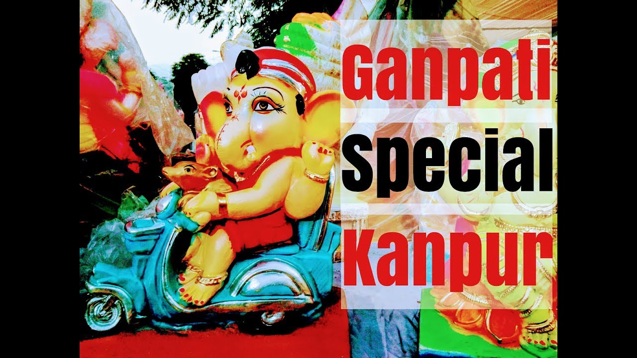 Ganesh Chaturthi Special 2018 || Murti Special Vlog || Kanpur