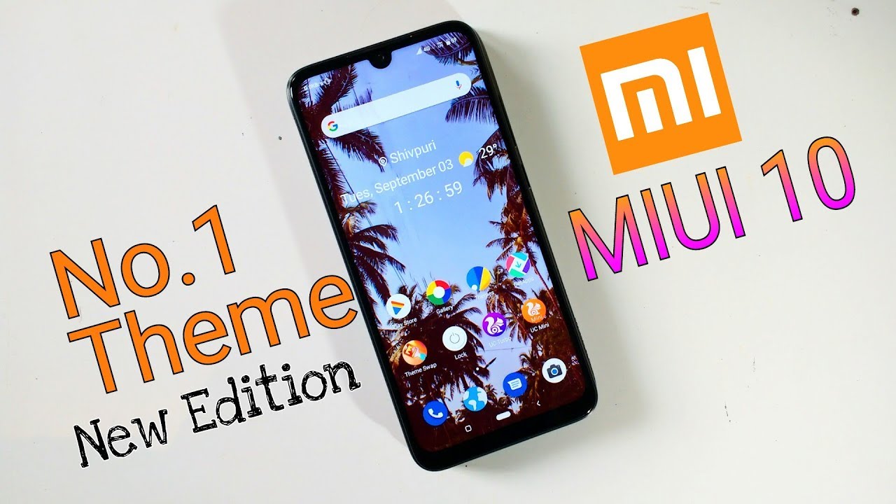 No.1 Theme For MIUI 10 with New Edition | Download Miui 10 theme in any Xiaomi Mobile