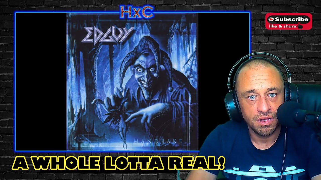 First Time Hearing Edguy - Tears of a Mandrake Reaction!