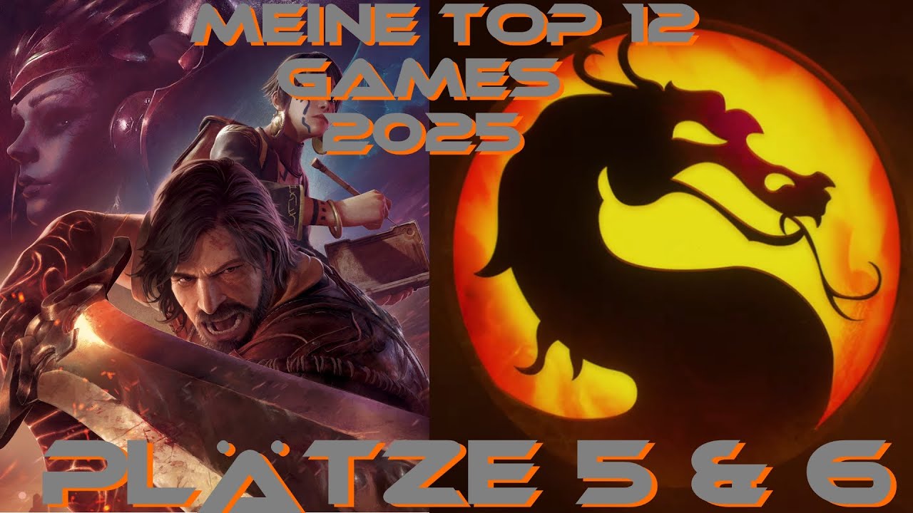 Meine Top 12 Games 2025 - Plätze 5 & 6