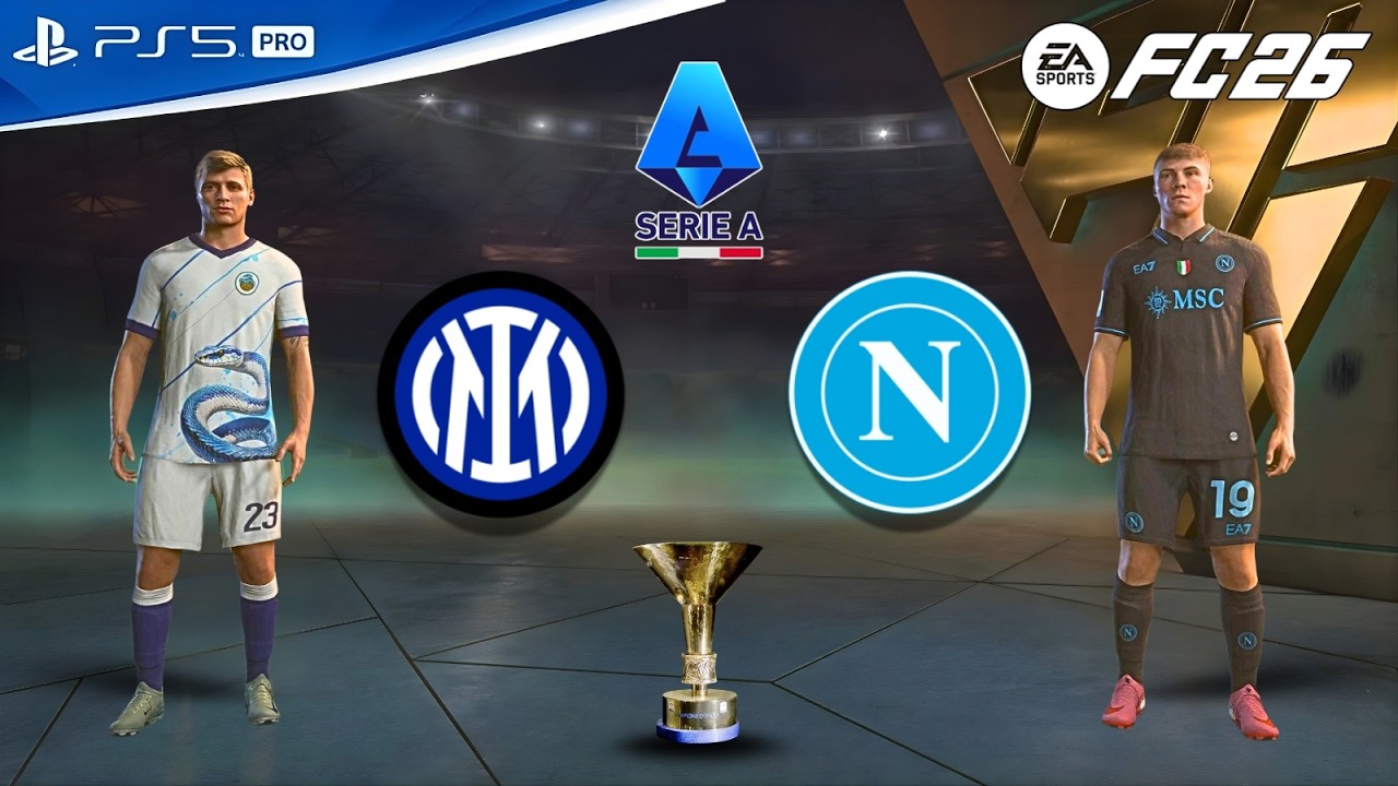 FC 26 | Inter Milan vs SSC Napoli | Serie A Match | Lautaro Mart&iacute;nez vs Kevin De Bruyne