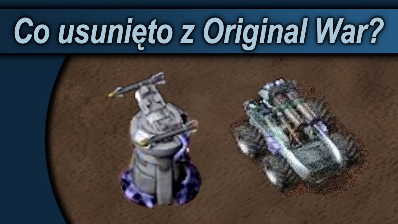 INNE Original War - Najciekawsza wycięta zawartość #1 (cut-content, pre-alpha)