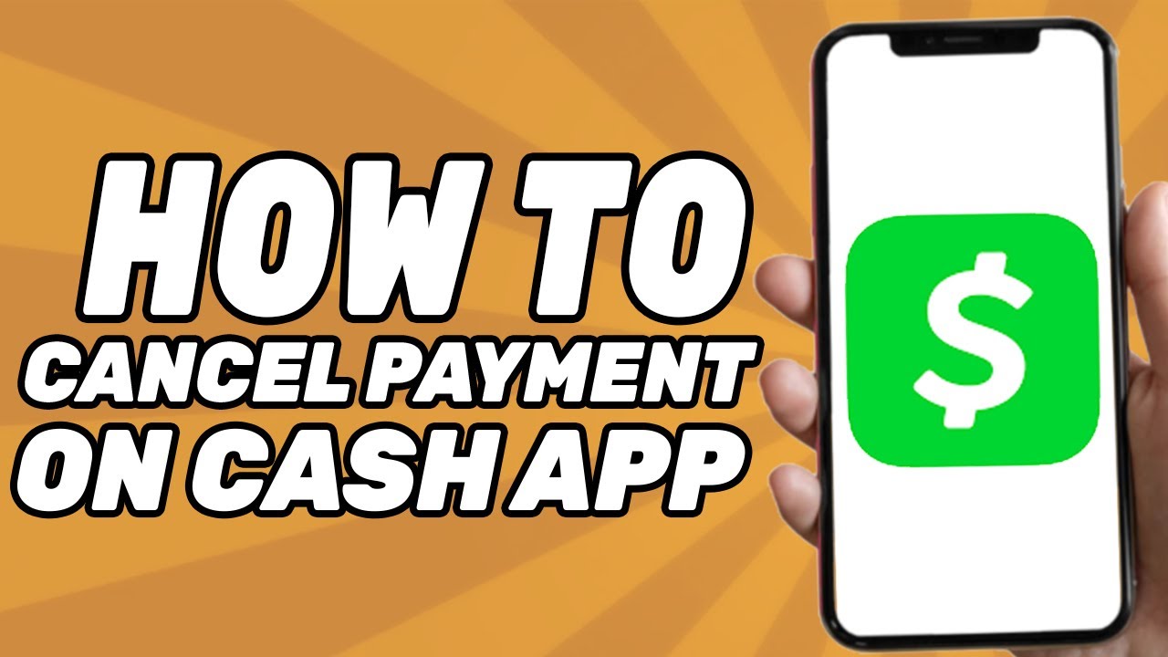 How to Cancel Payment on Cash App (2025)