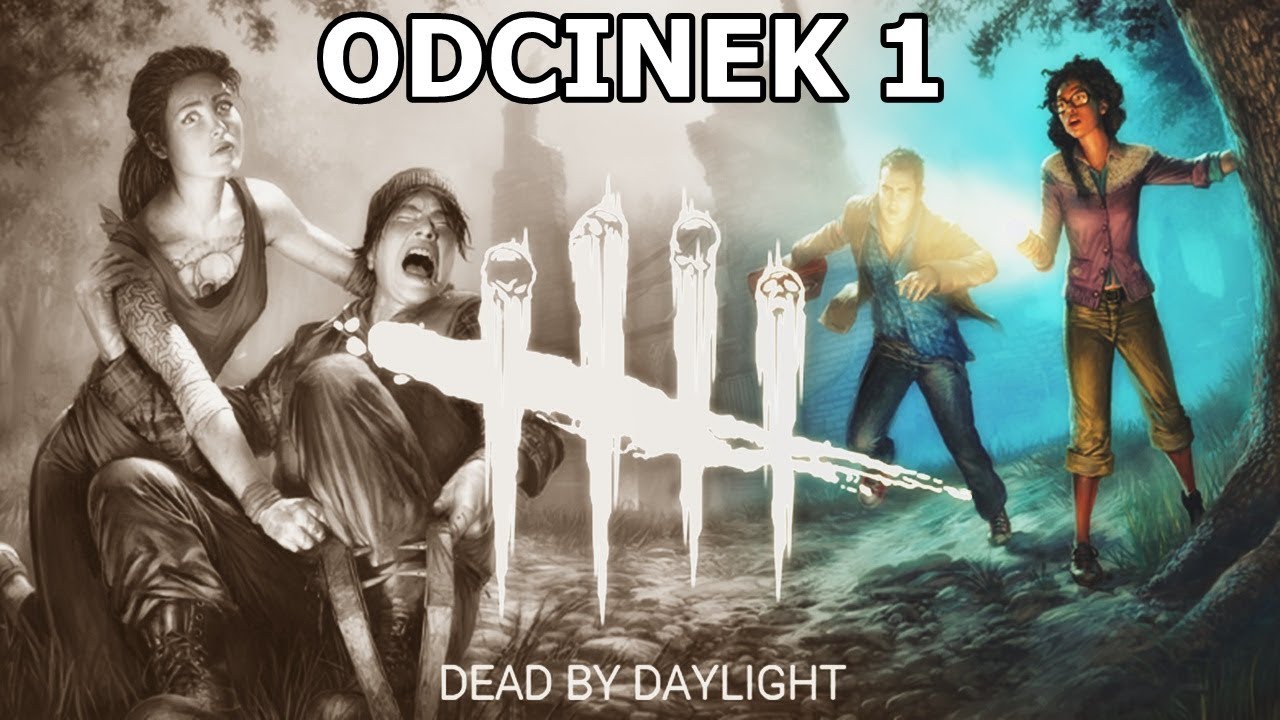 🔪 Dead by Daylight 🎞 odc. 1 - Jakieś dziwne wiksy ciągle... ⁉️🤯