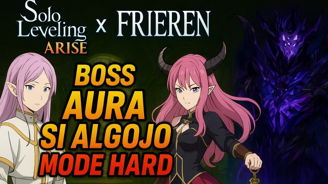 Solo Leveling Arise x Frieren  Boss Aura Si Algojo Mode Hard - Formasi Hunter Terkuat!