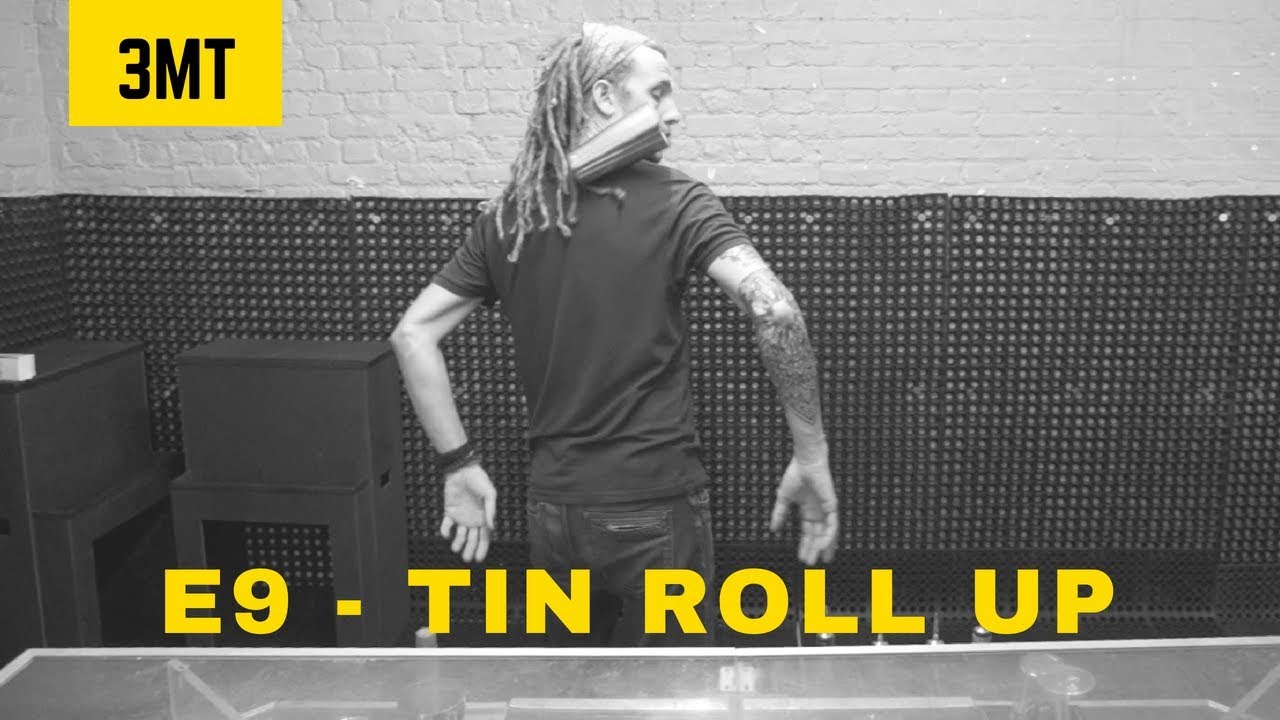 3 minute Thursday - Episode 9 - Tin roll up