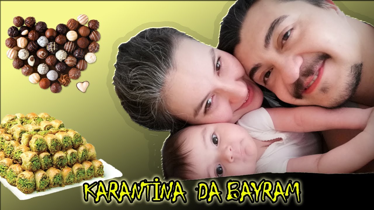 KARANTİNADA BAYRAM