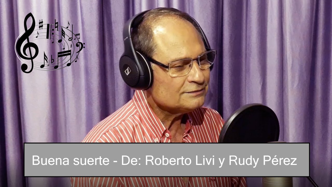 Buena suerte - Francisco Martino (Cover) - Roberto Livi y Rudy Pérez - Karaoke