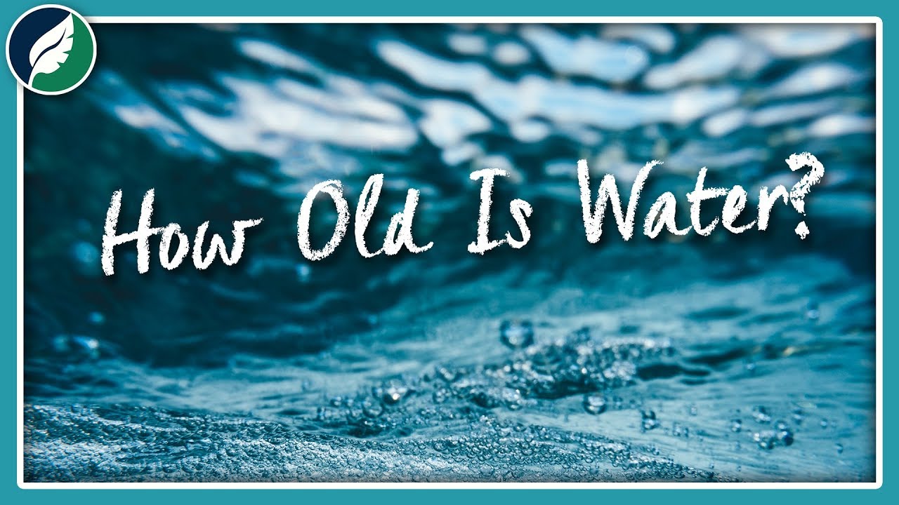 How Old Is Water? | Q&A with Brit!