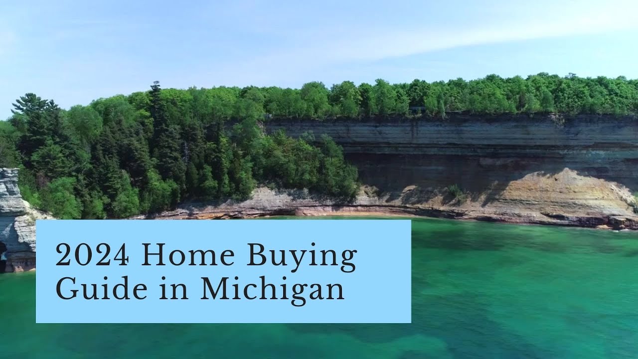 2024 Home Buying Guide in Michigan