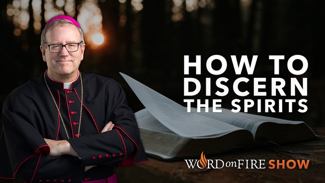 How to Discern the Spirits