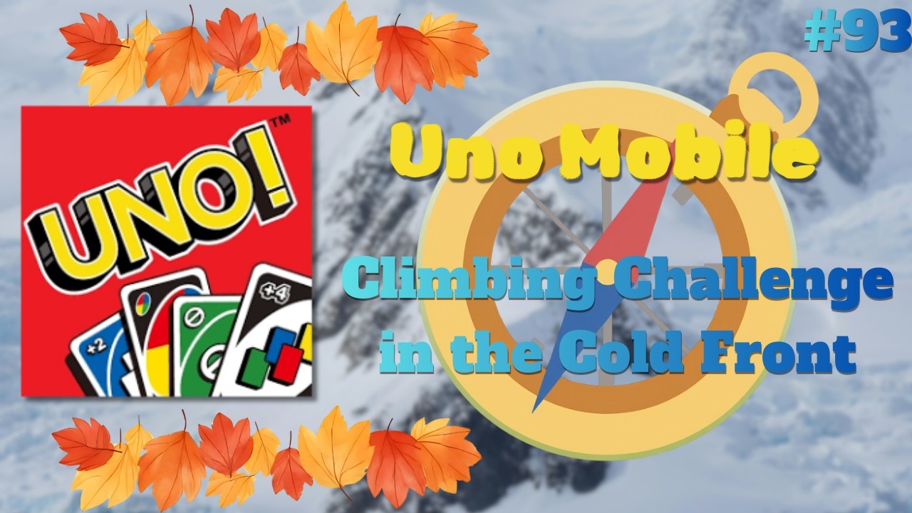 Uno Mobile| Climbing Challenge in the Cold Front! (93) #unomobile