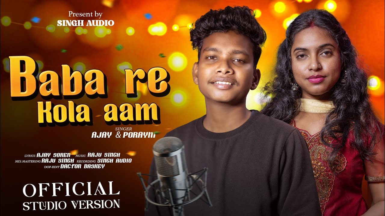 New Santali Studio version 2025 | 🧒Ajay Soren | 🧕Porayni Soren | 🎹Raju Singh |