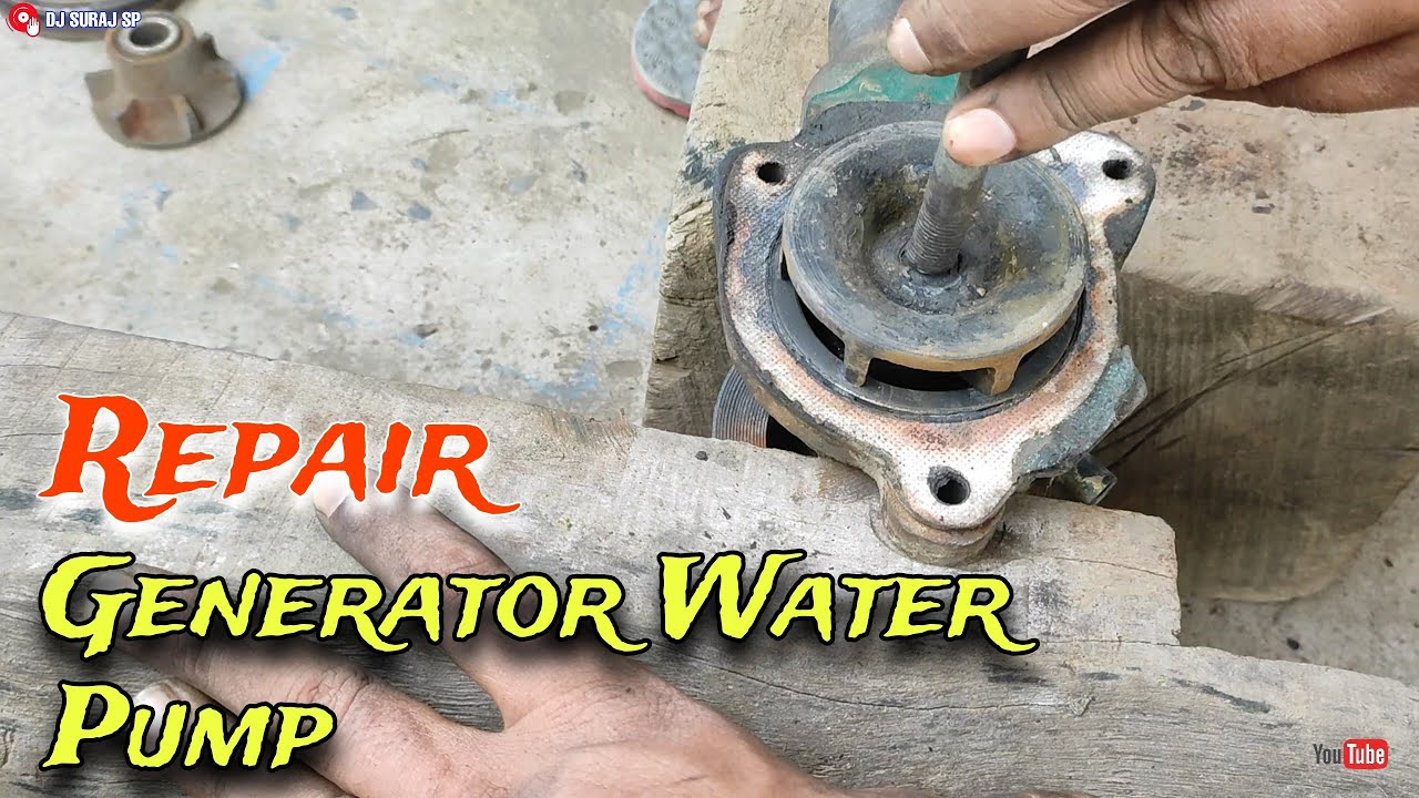 Generator Water Pump Repair Process