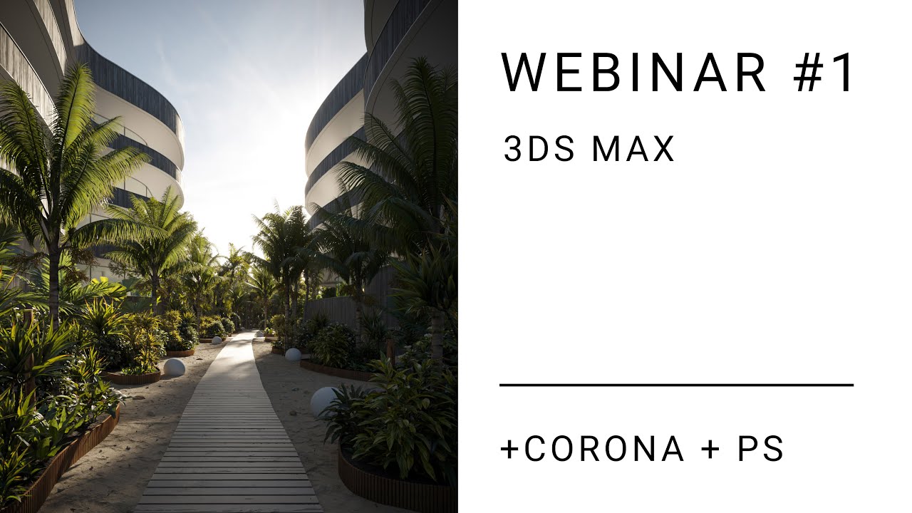 3DS MAX | WEBINAR #1 | DOF EDUCATION
