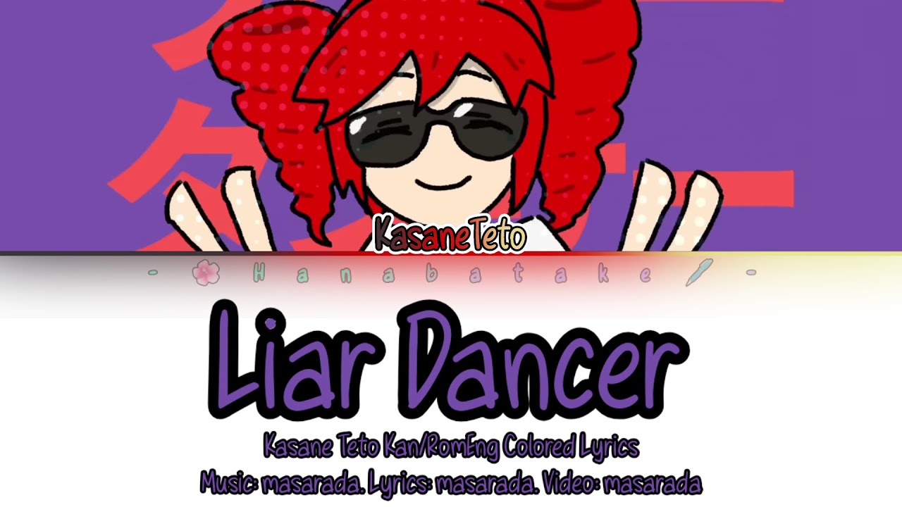 Liar Dancer - Kasane Teto [Kan/Rom/Eng Colored Lyrics] (Check Desc)