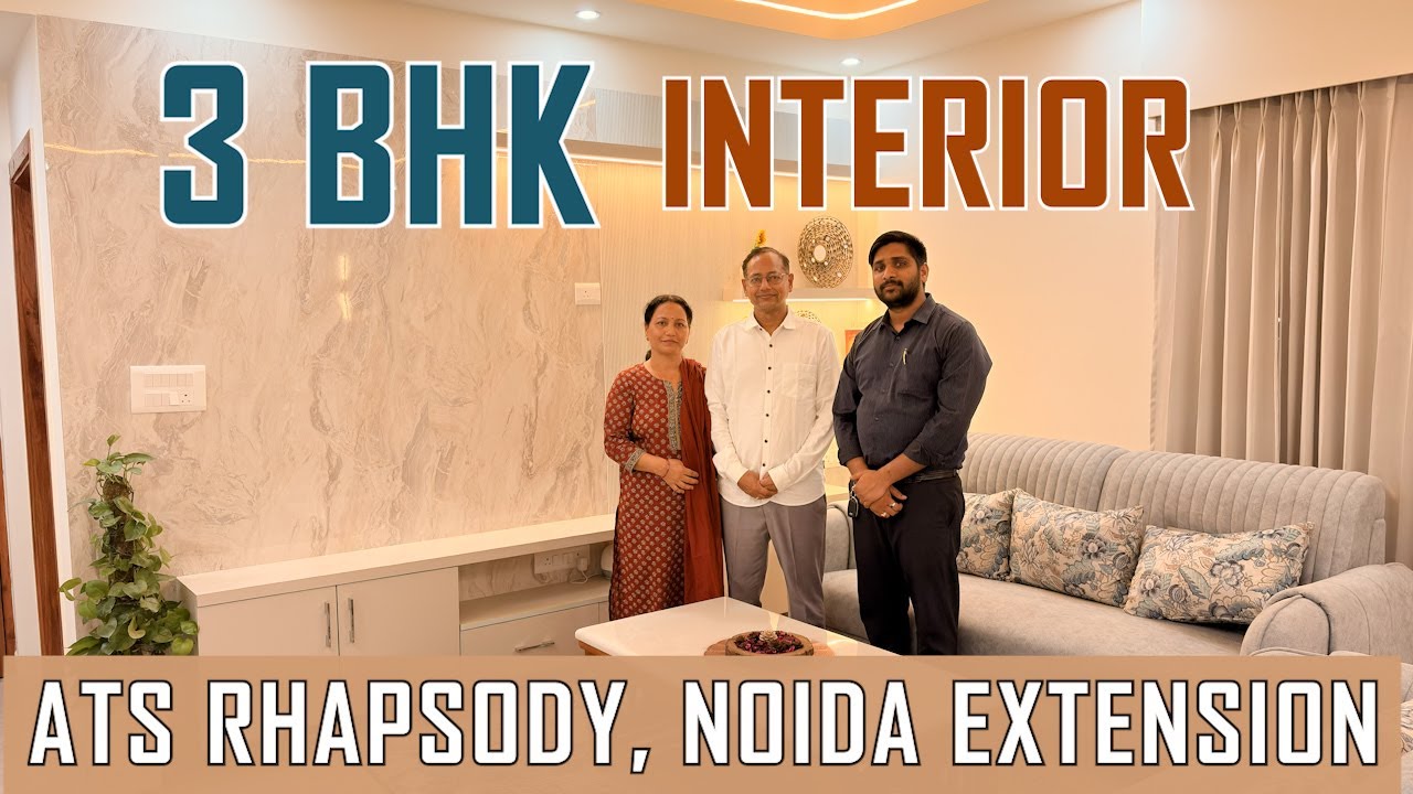 Latest 3 BHK + STOREROOM Interior Design in ATS Rhapsody Noida Extension  Small Budget Big Makeover