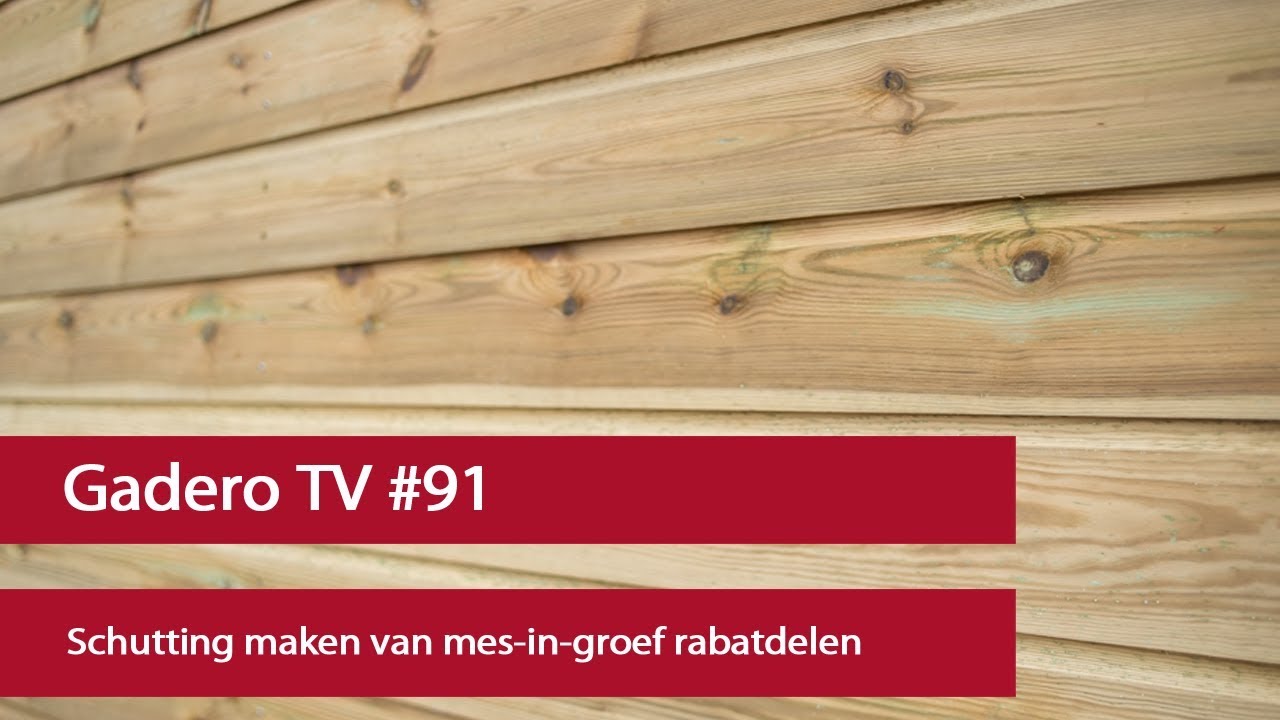 #91 Schutting maken van mes-in-groef rabatdelen