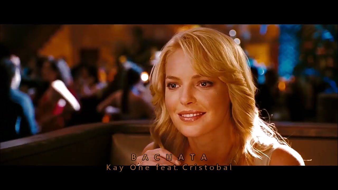 Kay One feat. Cristobal &ndash; Bachata (The Ugly Truth-2009 | Clip Dance Scene)