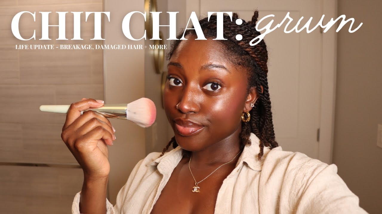 Chit chat grwm | hair update: losing hair, healthy hair journey + more