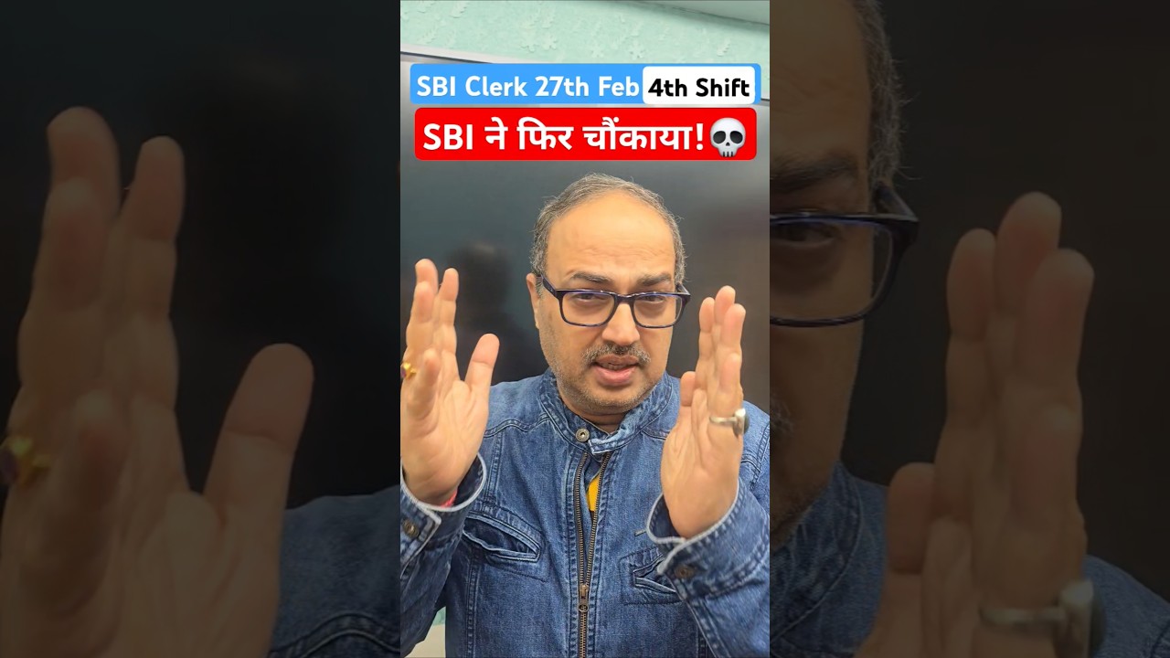 SBI Clerk 27th Feb 4th Shift | SBI ने चौंकाया! #shorts #sbiclerk #sbiclerk2024